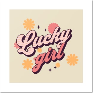 Lucky Girl Syndrome Positive Affirmations Posters and Art